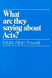 What Are They Saying about Acts? (Paperback)