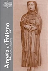 Angela of Foligno: Selected Writings (Paperback)