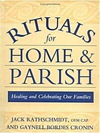 Rituals for Home and Parish (Paperback)