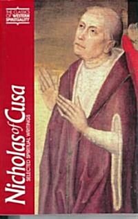 Nicholas of Cusa: Selected Spiritual Writings (Paperback)