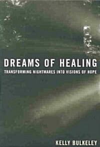 Dreams of Healing (Paperback)