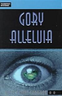 [중고] Gory Alleluia (Paperback)