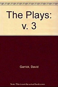 The Plays of David Garrick (Hardcover)