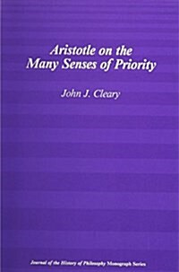 Aristotle on the Many Senses of Priority (Paperback)