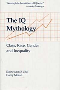 The IQ Mythology (Hardcover)