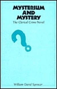 Mysterium and Mystery: The Clerical Crime Novel (Paperback)