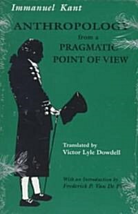 Anthropology from a Pragmatic Point of View (Paperback)