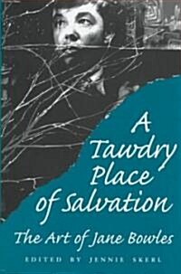 A Tawdry Place of Salvation (Hardcover)