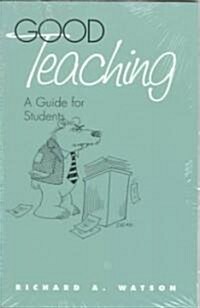 Good Teaching (Paperback)