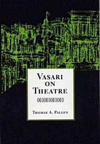 Vasari on Theatre (Hardcover)