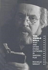 The Visible Wall (Hardcover)
