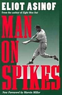 Man on Spikes (Paperback)