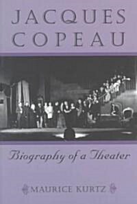 Jacques Copeau (Hardcover)