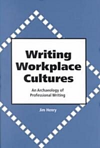 Writing Workplace Cultures (Hardcover)