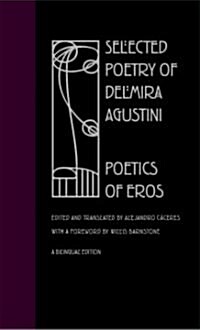 Selected Poetry of Delmira Agustini (Hardcover)