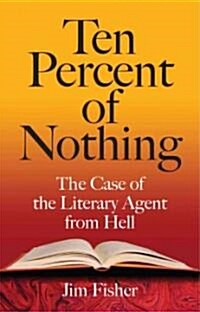 Ten Percent of Nothing (Hardcover)
