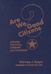 Are We Good Citizens (Hardcover)