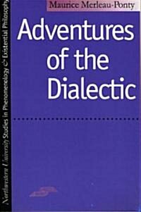 Adventures of the Dialectic (Paperback)