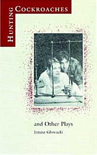 Hunting Cockroaches and Other Plays (Paperback)