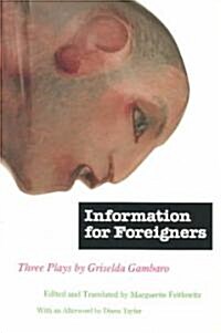 Information for Foreigners: Three Plays (Paperback)