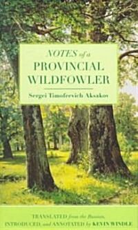 Notes of a Provincial Wildfowler (Hardcover, Translated)