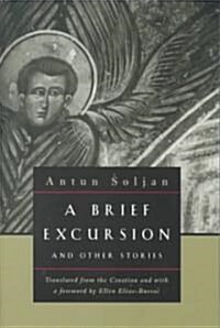 A Brief Excursion and Other Stories (Paperback)