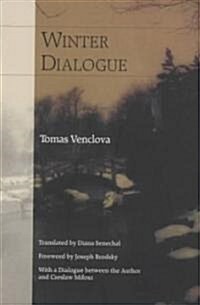 Winter Dialogue (Paperback)