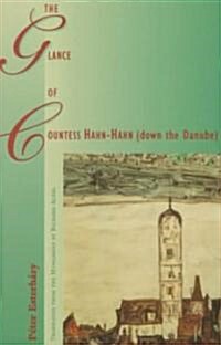 The Glance of Countess Hahn-Hahn (Down the Danube) (Paperback)
