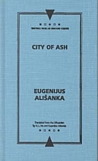 City of Ash (Hardcover)