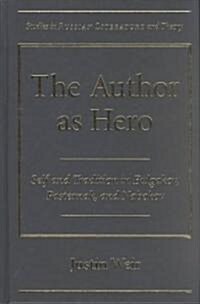 The Author As Hero (Hardcover)