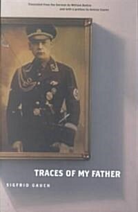 Traces of My Father (Paperback)