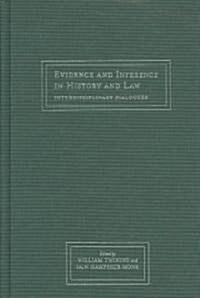 Evidence and Inference in History and Law (Hardcover)