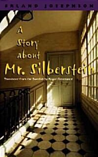A Story about Mr. Silberstein (Paperback)