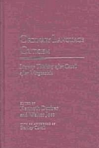 Ordinary Language Criticism: Literary Thinking After Cavell After Wittgenstein (Hardcover)