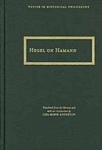 Hegel on Hamann (Hardcover)