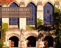 Deering Library: An Illustrated History (Paperback)