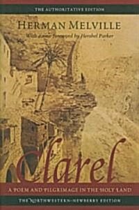 Clarel: A Poem and Pilgrimage in the Holy Land (Paperback)