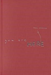 You Are Here (Hardcover)