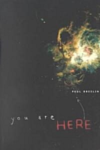 You Are Here (Paperback)