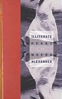 Illiterate Heart (Paperback)