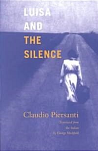 Luisa and the Silence (Paperback)