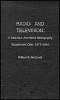Radio and Television: Supplement One: 1977-1981 (Hardcover)