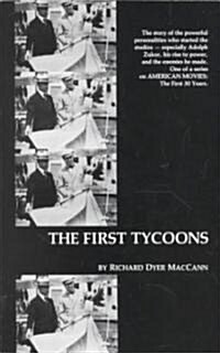 The First Tycoons (Paperback)