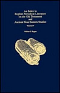 An Index to English Periodical Literature on the Old Testament and Ancient Near Eastern Studies (Hardcover)