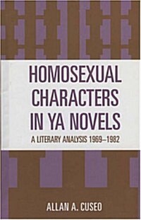 Homosexual Characters in Ya Novels (Hardcover)