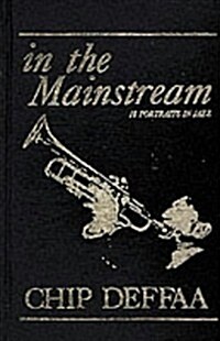 In the Mainstream: 18 Portraits in Jazz (Hardcover)