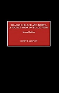 Blacks in Black and White: A Source Book on Black Films (Hardcover, 2)