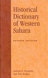 Historical Dictionary of Western Sahara (Hardcover, 2nd, Subsequent)