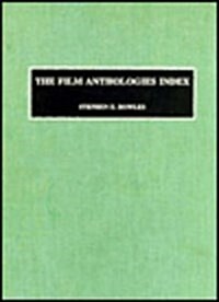 The Film Anthologies Index (Hardcover)