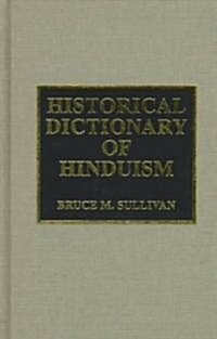 Historical Dictionary of Hinduism (Hardcover)